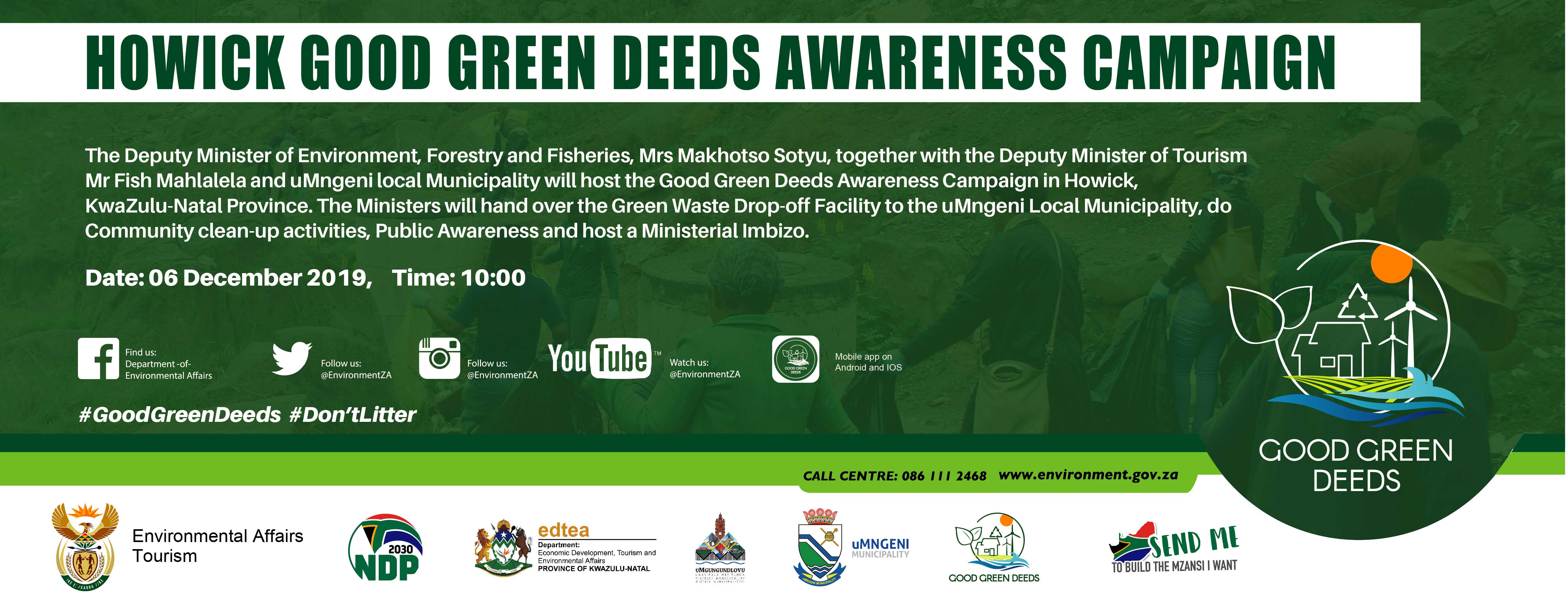 Deputy Ministers Sotyu and Mahlalela to lead Howick Good Green Deeds Awareness Campaign